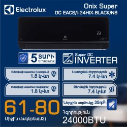 Air conditioner ELECTROLUX Onix Super DC EACS/I-24HIX-BLACK/N8 