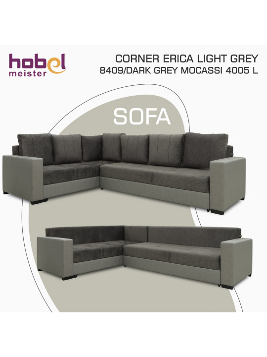 Բազմոց HOBEL CORNER ERICA LIGHT GREY 8409/ DARK GREY MOCASSI 4005 L (6) 